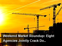 Weekend Market Roundup: Eight Agencies Jointly Crack Down on Illegal Cross-Border Securities and Forex Fund Operations