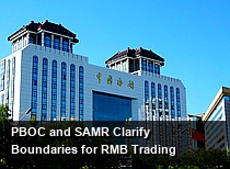 PBOC and SAMR Clarify Boundaries for RMB Trading