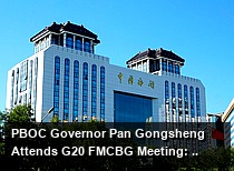 PBOC Governor Pan Gongsheng Attends G20 FMCBG Meeting: China to Maintain a Moderately Accommodative Monetary Policy