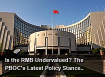 Is the RMB Undervalued? The PBOC's Latest Policy Stance Provides the Answer